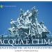 Acqua e Clima: si è svolto a Roma il summit internazionale